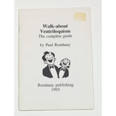 Walk - about Ventriloquism: The Complete Guide - Book by Paul Romhany