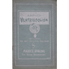 A Short Cut to Ventriloquism - Book by Maurice Hurling