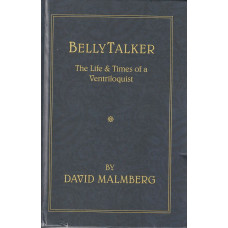 Belly Talker - The Life and Times of a Ventriloquist - Book by David Malmberg