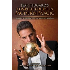 Complete Course in Modern Magic - Book by Jean Hugard