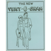 The New Vent-O-Gram Magazine Volume 1 Number 1