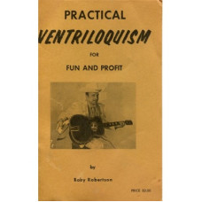 Practical Ventriloquism for Fun and Profit - Pitch Book by Roby Robertson