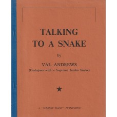 Talking to a Snake - Book by Val Andrews