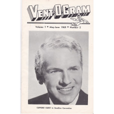 Vent-O-Gram Magazine Volume 7 Number 2 - Clifford Guest Cover
