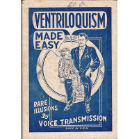 Ventriloquism Made Easy - Book by Robert Ganthony