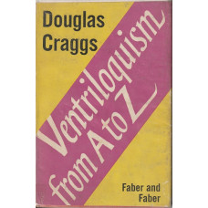Ventriloquism From A to Z - Book by Douglas Craggs